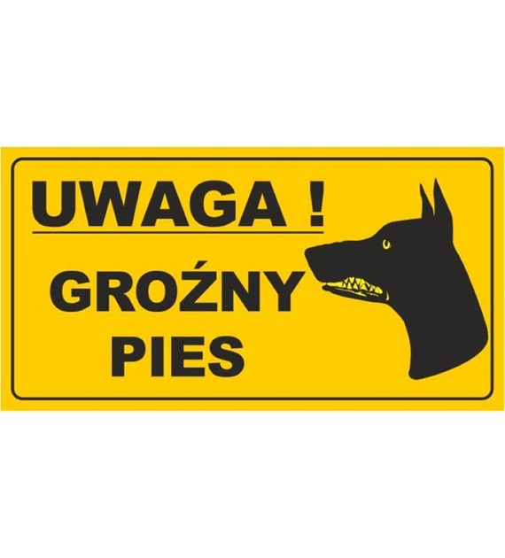 Tablica UWAGA! GROŹNY PIES 2 (12X22)