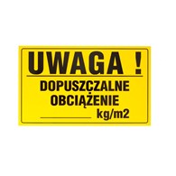 Tablica UWAGA DOPUSZCZALNE OBCIĄŻENIE  (20x33cm)