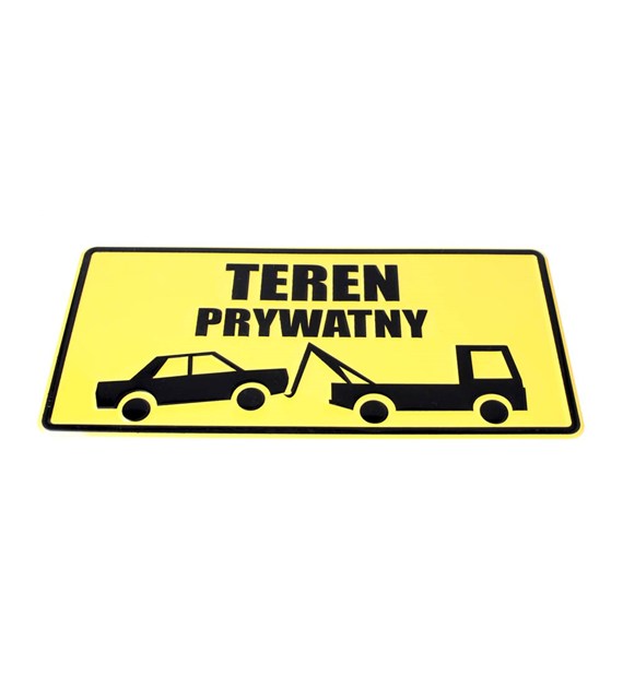 Tablica 14x29 TEREN PRYWATNY rys. odholowanie auta