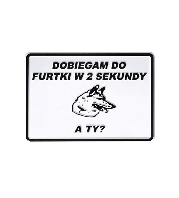 Tablica 14x20 DOBIEGAM DO FURTKI w 2 SEKUNDY